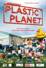 Watch Plastic Planet Putlocker
