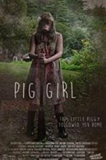 Watch Pig Girl Putlocker