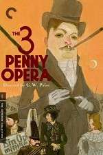 Watch The 3 Penny Opera Putlocker