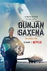 Watch Gunjan Saxena: The Kargil Girl Putlocker