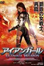 Watch Iron Girl: Ultimate Weapon Putlocker