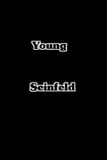 Watch Young Seinfeld Putlocker