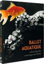 Watch Ballet aquatique Putlocker