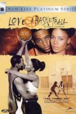 Watch Love & Basketball Putlocker
