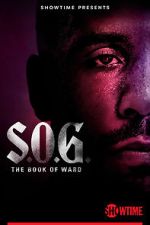 Watch S.O.G.: The Book of Ward Putlocker