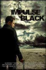 Watch Impulse Black Putlocker