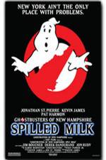 Watch The Ghostbusters of New Hampshire Spilled Milk Putlocker
