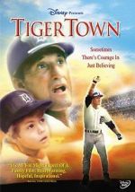 Watch Tiger Town Putlocker