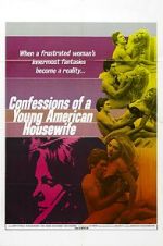 Watch Confessions of a Young American Housewife Putlocker