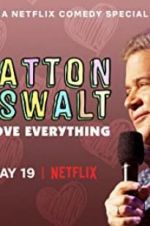 Watch Patton Oswalt: I Love Everything Putlocker