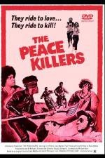 Watch The Peace Killers Putlocker