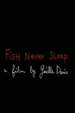 Watch Fish Never Sleep Putlocker
