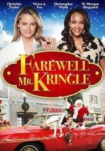 Watch Farewell Mr. Kringle Putlocker