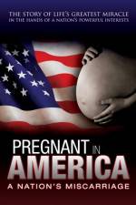 Watch Pregnant in America Putlocker