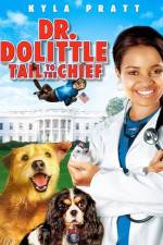 Watch Dr. Dolittle: Tail to the Chief Putlocker