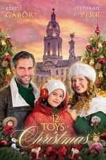 Watch 12 Toys of Christmas Putlocker