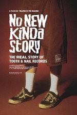 Watch No New Kinda Story: The Real Story of Tooth & Nail Records Putlocker