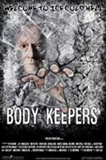 Watch Body Keepers Putlocker