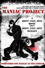 Watch The Maniac Project Putlocker