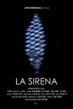 Watch La Sirena Putlocker