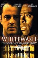 Watch Whitewash: The Clarence Brandley Story Putlocker