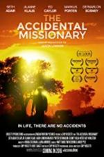 Watch The Accidental Missionary Putlocker