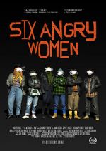 Watch Six Angry Women Putlocker