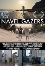 Watch Navel Gazers (Short 2021) Putlocker