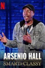 Watch Arsenio Hall: Smart and Classy Putlocker