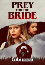 Watch Prey for the Bride Putlocker