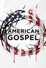 Watch American Gospel: Christ Crucified Putlocker
