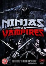 Watch Ninjas vs. Vampires Putlocker