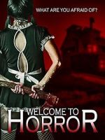 Watch Welcome to Horror Putlocker
