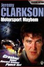 Watch Clarkson\'s Motorsport Mayhem Putlocker