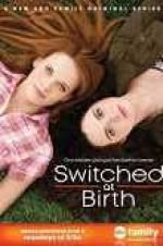 Watch Switched at Birth Putlocker