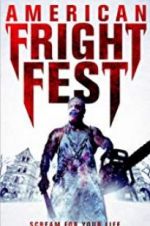 Watch American Fright Fest Putlocker