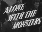 Watch Alone with the Monsters Putlocker