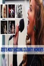 Watch Most Shocking Celebrity Moments 2013 Putlocker