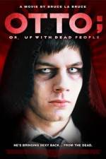 Watch Otto; or, Up with Dead People Putlocker