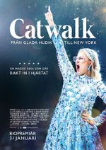 Watch Catwalk: From Glada Hudik to New York Putlocker