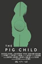 Watch The Pig Child Putlocker