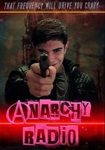 Watch Anarchy Radio Putlocker