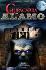 Watch Chupacabra vs the Alamo Putlocker