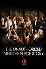Watch Unauthorized Melrose Place Story Putlocker