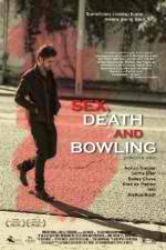 Watch Sex, Death and Bowling Putlocker