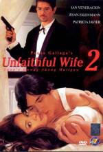 Watch Unfaithful Wife 2: Sana'y huwag akong maligaw Putlocker