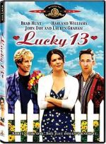 Watch Lucky 13 Putlocker