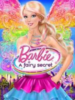 Watch Barbie: A Fairy Secret Putlocker
