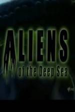 Watch Aliens Of The Deep Sea Putlocker