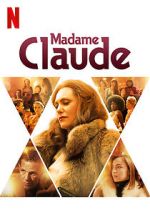 Watch Madame Claude Putlocker